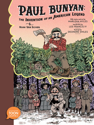 cover image of Paul Bunyan: The Invention of an American Legend